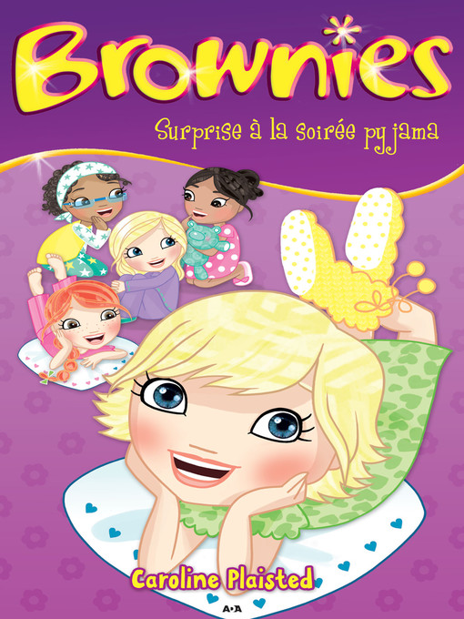 Title details for Surprise à la soirée pyjama by Caroline Plaisted - Available